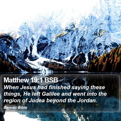 Matthew 19:1 BSB Bible Verse Image