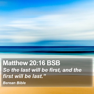 Matthew 20:16 BSB Bible Verse Image