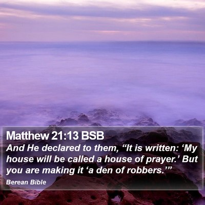 Matthew 21:13 BSB Bible Verse Image