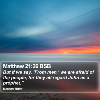 Matthew 21:26 BSB Bible Verse Image