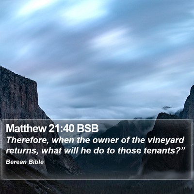 Matthew 21:40 BSB Bible Verse Image