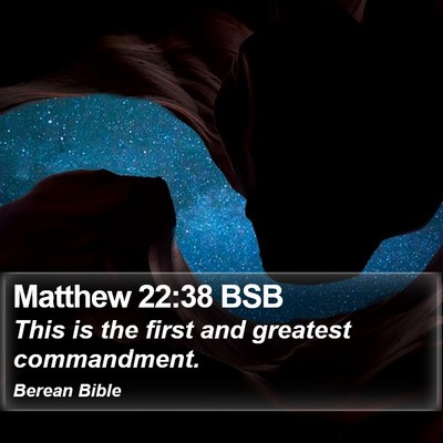 Matthew 22:38 BSB Bible Verse Image