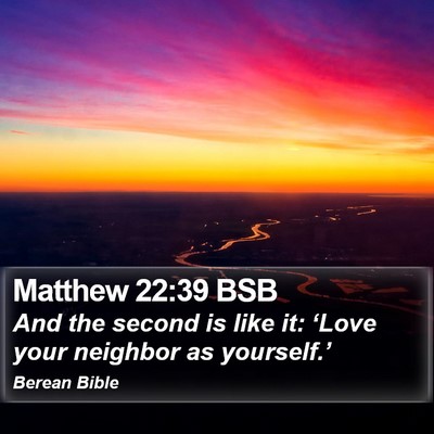Matthew 22:39 BSB Bible Verse Image