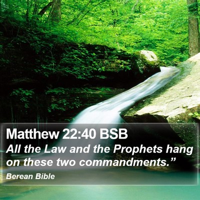 Matthew 22:40 BSB Bible Verse Image