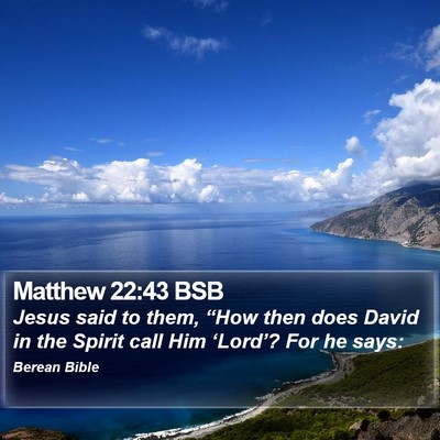 Matthew 22:43 BSB Bible Verse Image