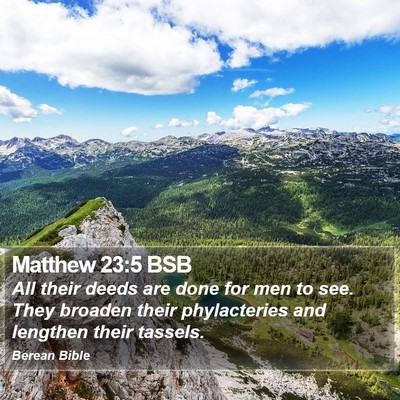 Matthew 23:5 BSB Bible Verse Image