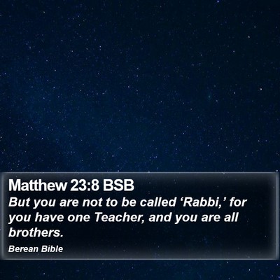 Matthew 23:8 BSB Bible Verse Image