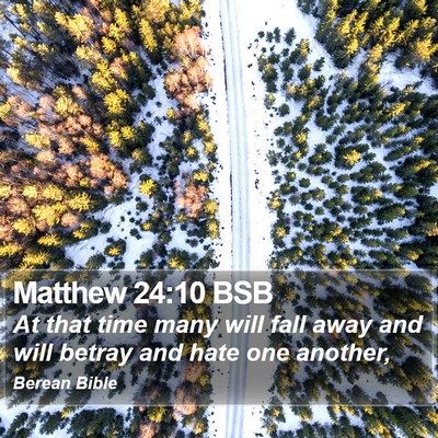 Matthew 24:10 BSB Bible Verse Image