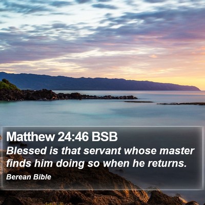 Matthew 24:46 BSB Bible Verse Image