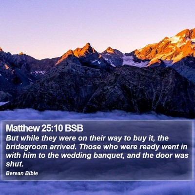 Matthew 25:10 BSB Bible Verse Image