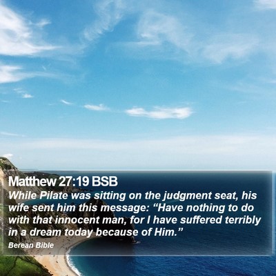 Matthew 27:19 BSB Bible Verse Image