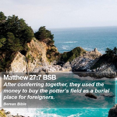 Matthew 27:7 BSB Bible Verse Image