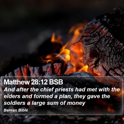 Matthew 28:12 BSB Bible Verse Image