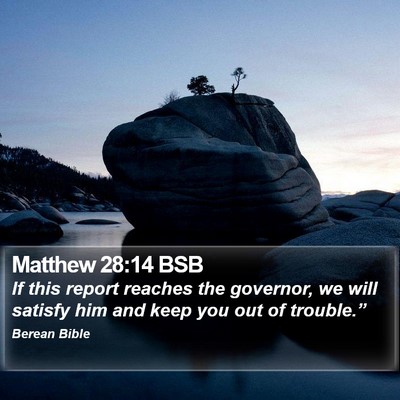 Matthew 28:14 BSB Bible Verse Image