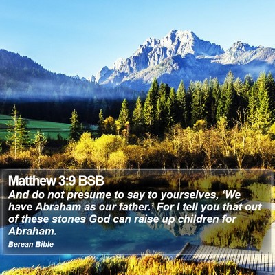 Matthew 3:9 BSB Bible Verse Image