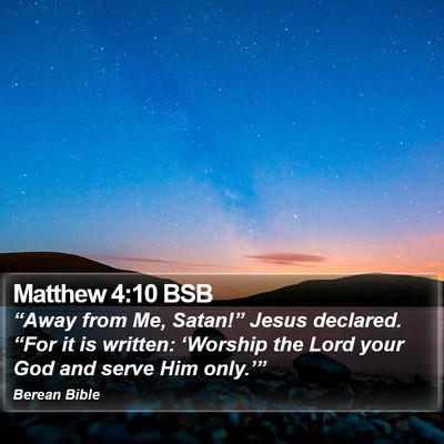 Matthew 4:10 BSB Bible Verse Image