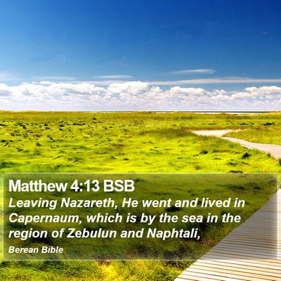 Matthew 4:13 BSB Bible Verse Image