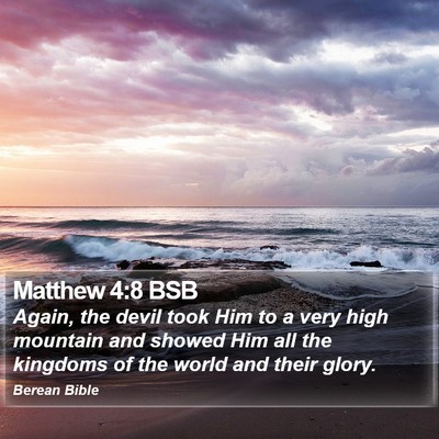 Matthew 4:8 BSB Bible Verse Image