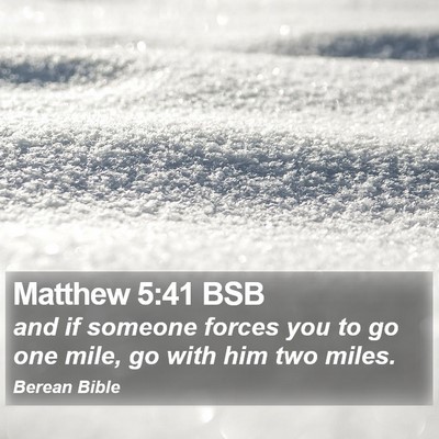 Matthew 5:41 BSB Bible Verse Image