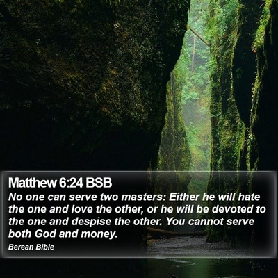 Matthew 6:24 BSB Bible Verse Image
