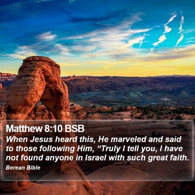 Matthew 8:10 BSB Bible Verse Image