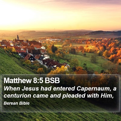 Matthew 8:5 BSB Bible Verse Image