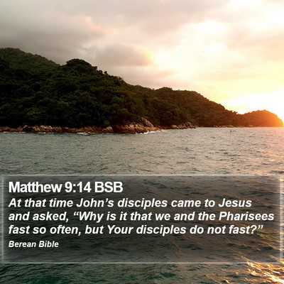 Matthew 9:14 BSB Bible Verse Image
