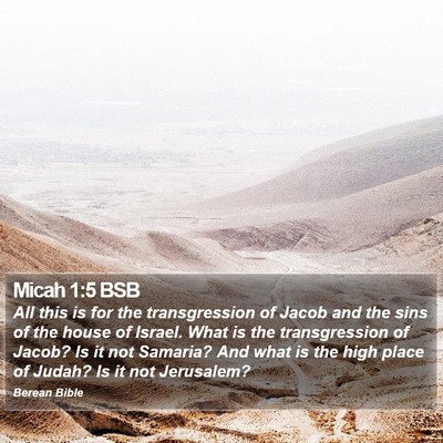 Micah 1:5 BSB Bible Verse Image