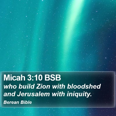 Micah 3:10 BSB Bible Verse Image