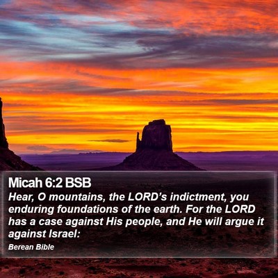 Micah 6:2 BSB Bible Verse Image