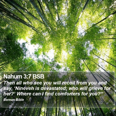 Nahum 3:7 BSB Bible Verse Image