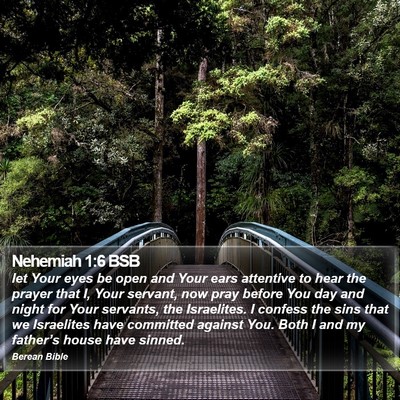 Nehemiah 1:6 BSB Bible Verse Image