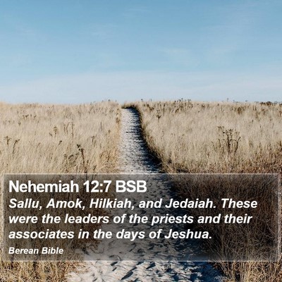 Nehemiah 12:7 BSB Bible Verse Image