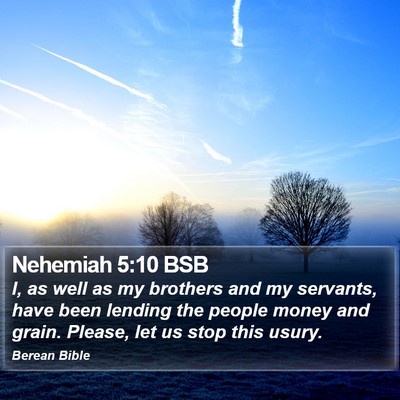 Nehemiah 5:10 BSB Bible Verse Image