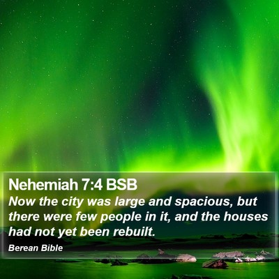 Nehemiah 7:4 BSB Bible Verse Image