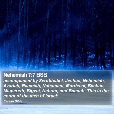 Nehemiah 7:7 BSB Bible Verse Image