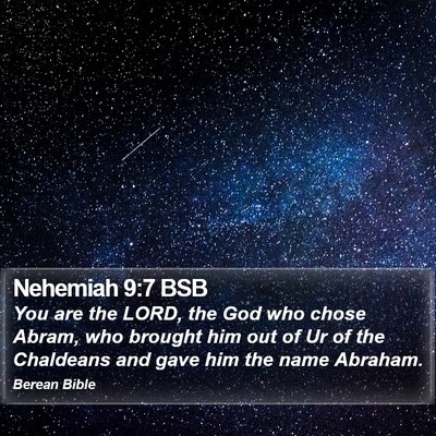Nehemiah 9:7 BSB Bible Verse Image