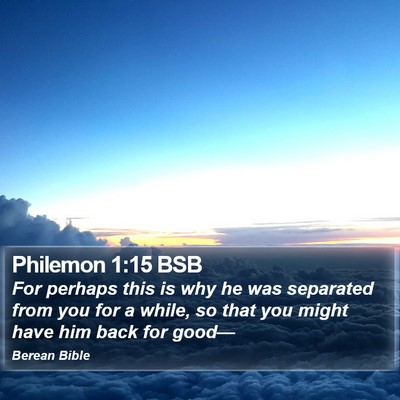 Philemon 1:15 BSB Bible Verse Image