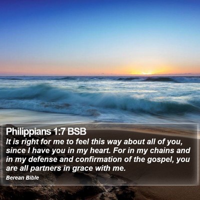 Philippians 1:7 BSB Bible Verse Image