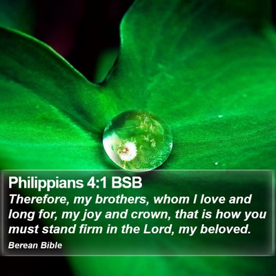 Philippians 4:1 BSB Bible Verse Image