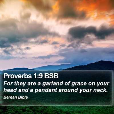 Proverbs 1:9 BSB Bible Verse Image