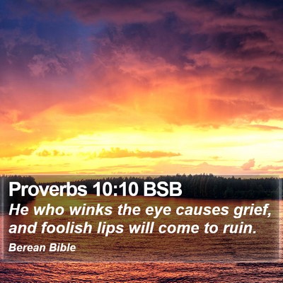Proverbs 10:10 BSB Bible Verse Image