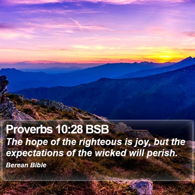 Proverbs 10:28 BSB Bible Verse Image
