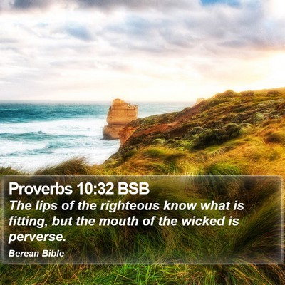 Proverbs 10:32 BSB Bible Verse Image
