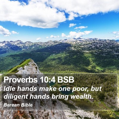 Proverbs 10:4 BSB Bible Verse Image