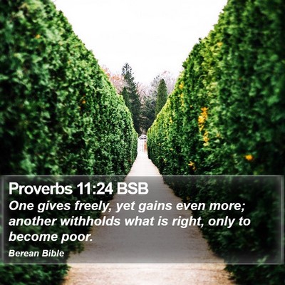 Proverbs 11:24 BSB Bible Verse Image