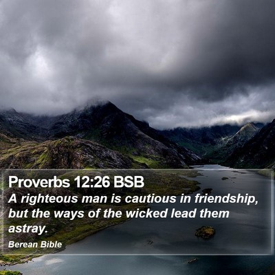 Proverbs 12:26 BSB Bible Verse Image