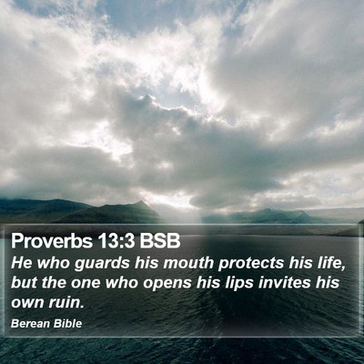 Proverbs 13:3 BSB Bible Verse Image