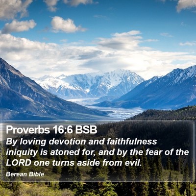 Proverbs 16:6 BSB Bible Verse Image
