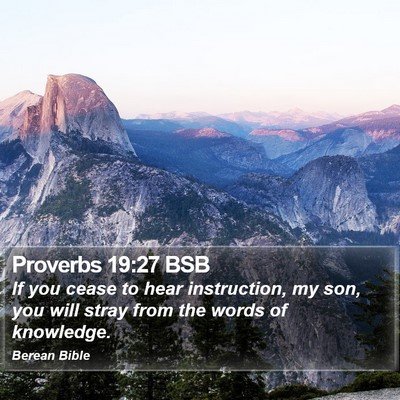 Proverbs 19:27 BSB Bible Verse Image